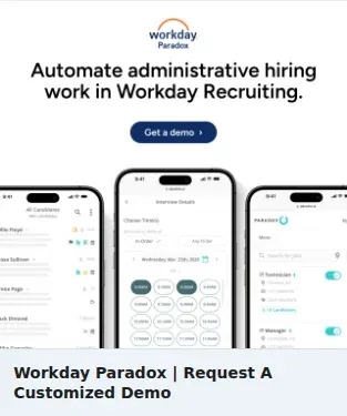 Paradox Single Image Ad: Workday Paradox | Request A Customized Demo
