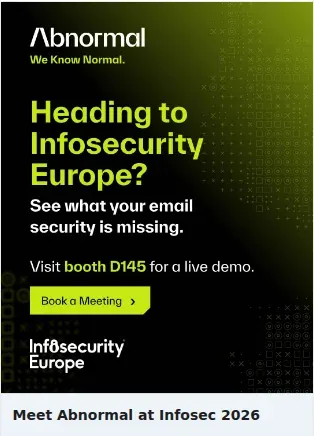 Abnormal AI Single Image Ad: Meet Abnormal at Infosec 2026