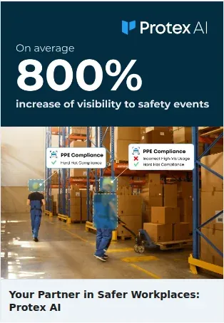 Protex AI Single Image Ad: Your Partner in Safer Workplaces: Protex AI