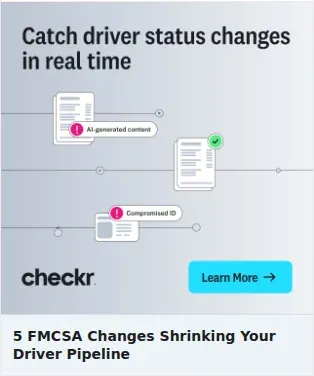 Checkr Single Image Ad: 5 FMCSA Changes Shrinking Your Driver Pipeline