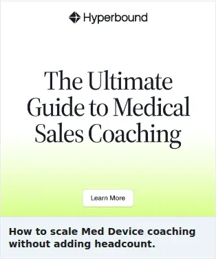 Hyperbound Single Image Ad: How to scale Med Device coaching without adding headcount.