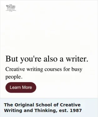 Writer Single Image Ad: The Original School of Creative Writing and Thinking, est. 1987