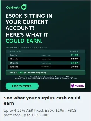 OakNorth Single Image Ad: See what your surplus cash could earn