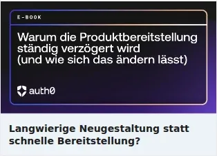 Auth0 Single Image Ad: Langwierige Neugestaltung statt schnelle Bereitstellung?