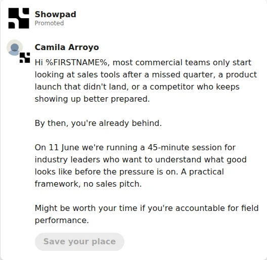 Message Ad by Showpad: Showpad Promoted Camila Arroyo Hi %FIRSTNAME%, most commercial teams only start looking at sales...