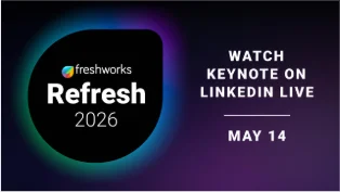 Event Ad by Freshworks: Refresh 2026 | Live Keynote Session